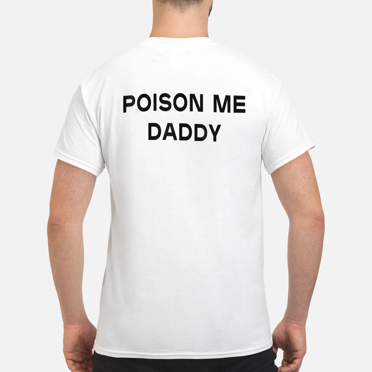 Poison Me Daddy Back Aop Shirt
