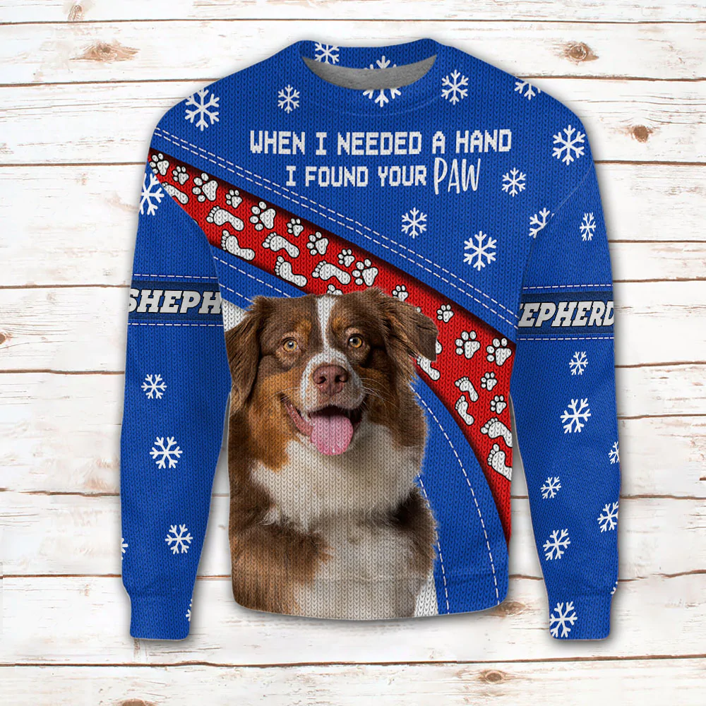 Australian Shepherd When I Need A Hand I Found Your Paw Christmas Sweater