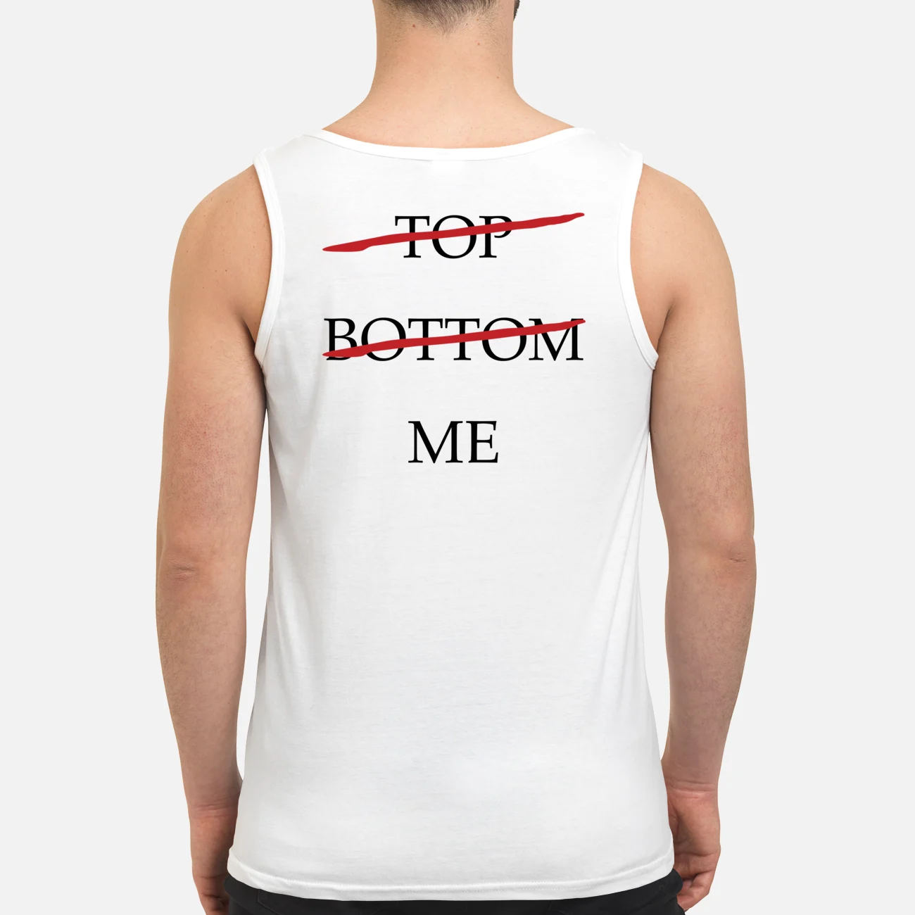 Top Bottom Me Shirt Top Bottom Me Shirt