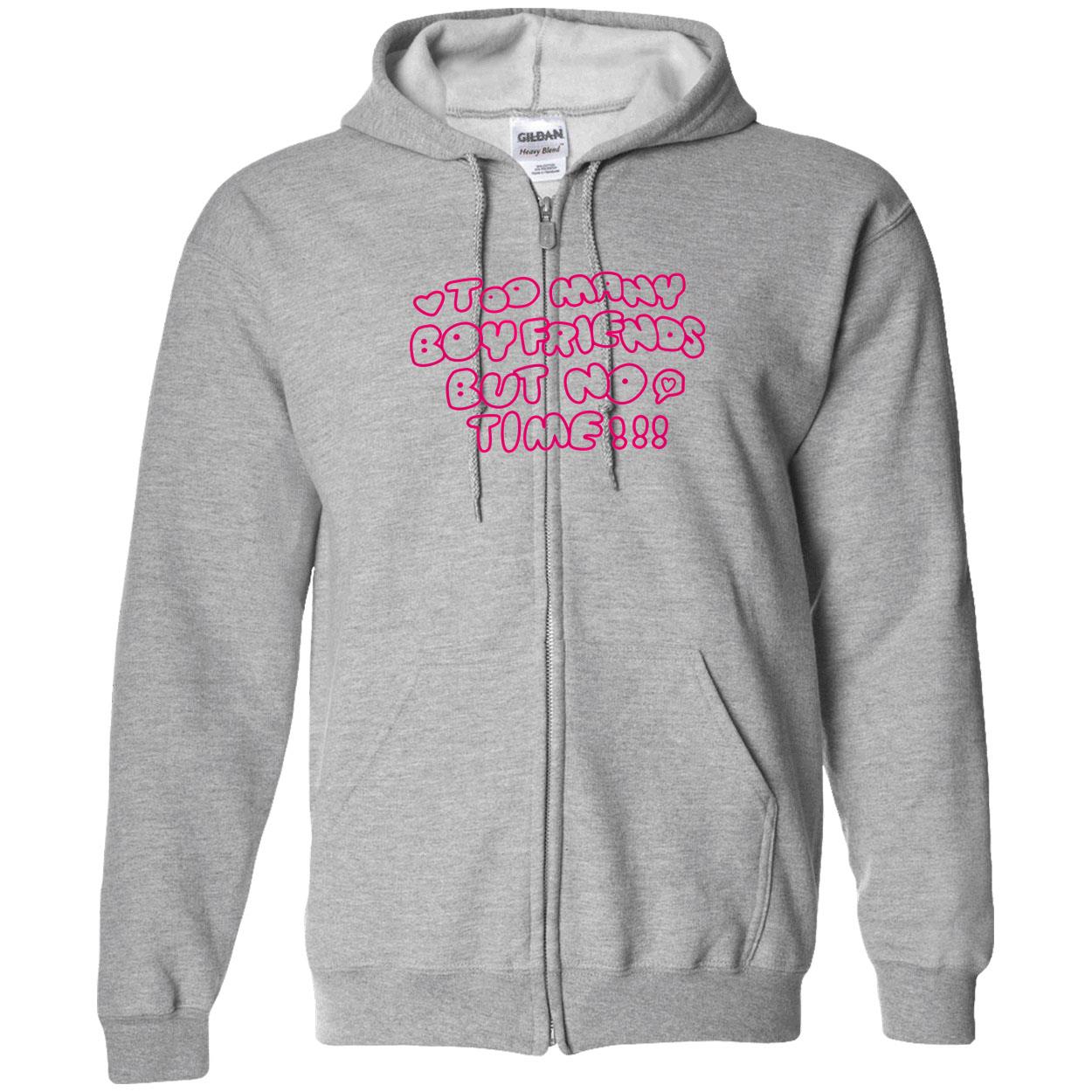 Too Many Boyfriends But No Time Shirt Too Many Boyfriends But No Time Shirt