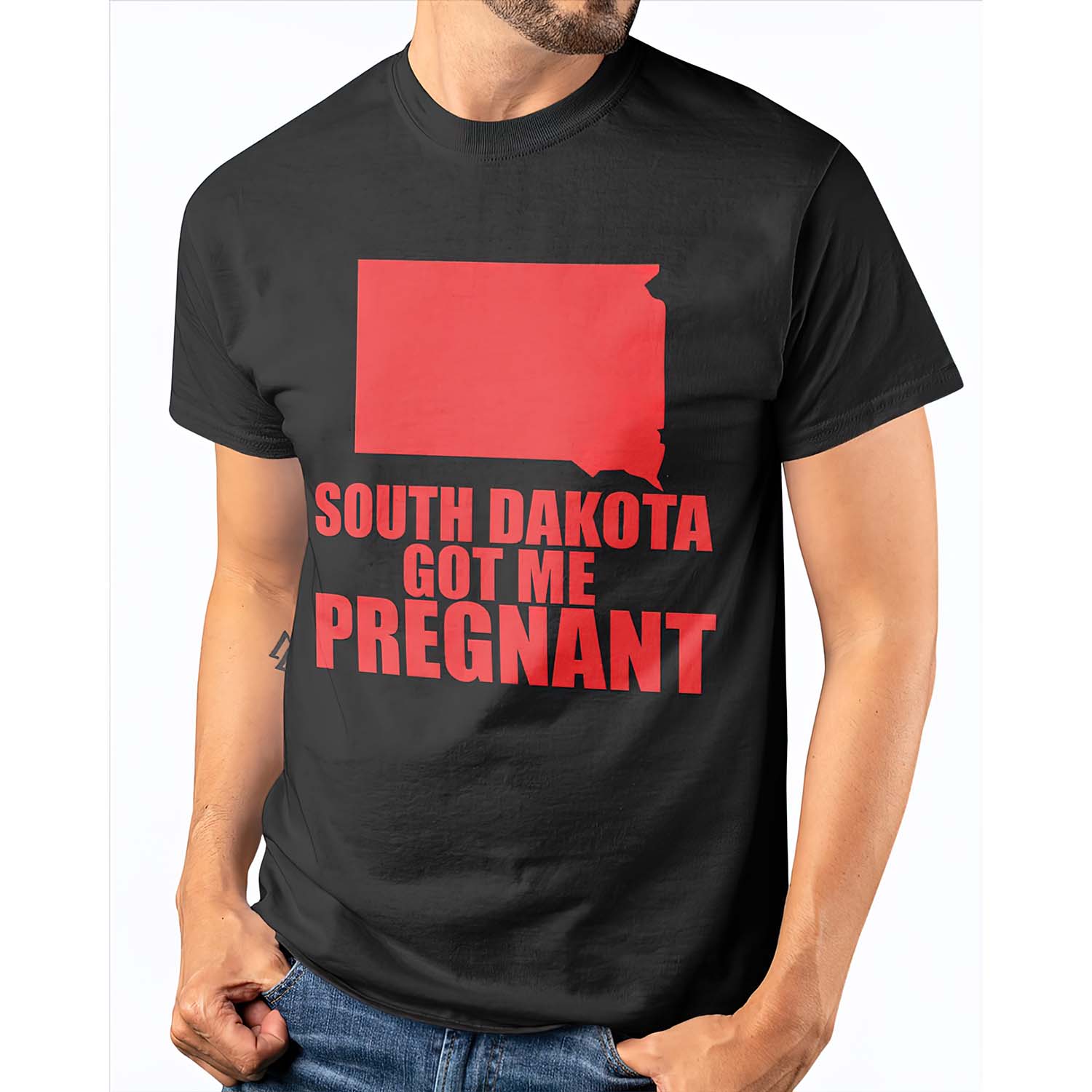 South Dakota Got Me Pregnant Shirt South Dakota Got Me Pregnant Shirt
