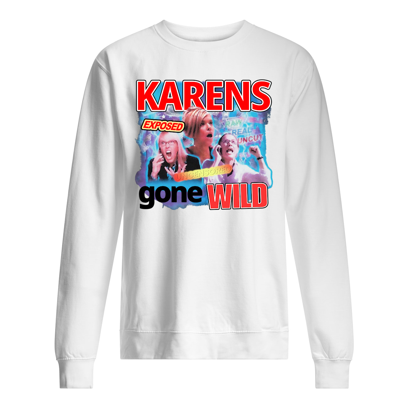 Karens Gone Wild Shirt Karens Gone Wild Shirt