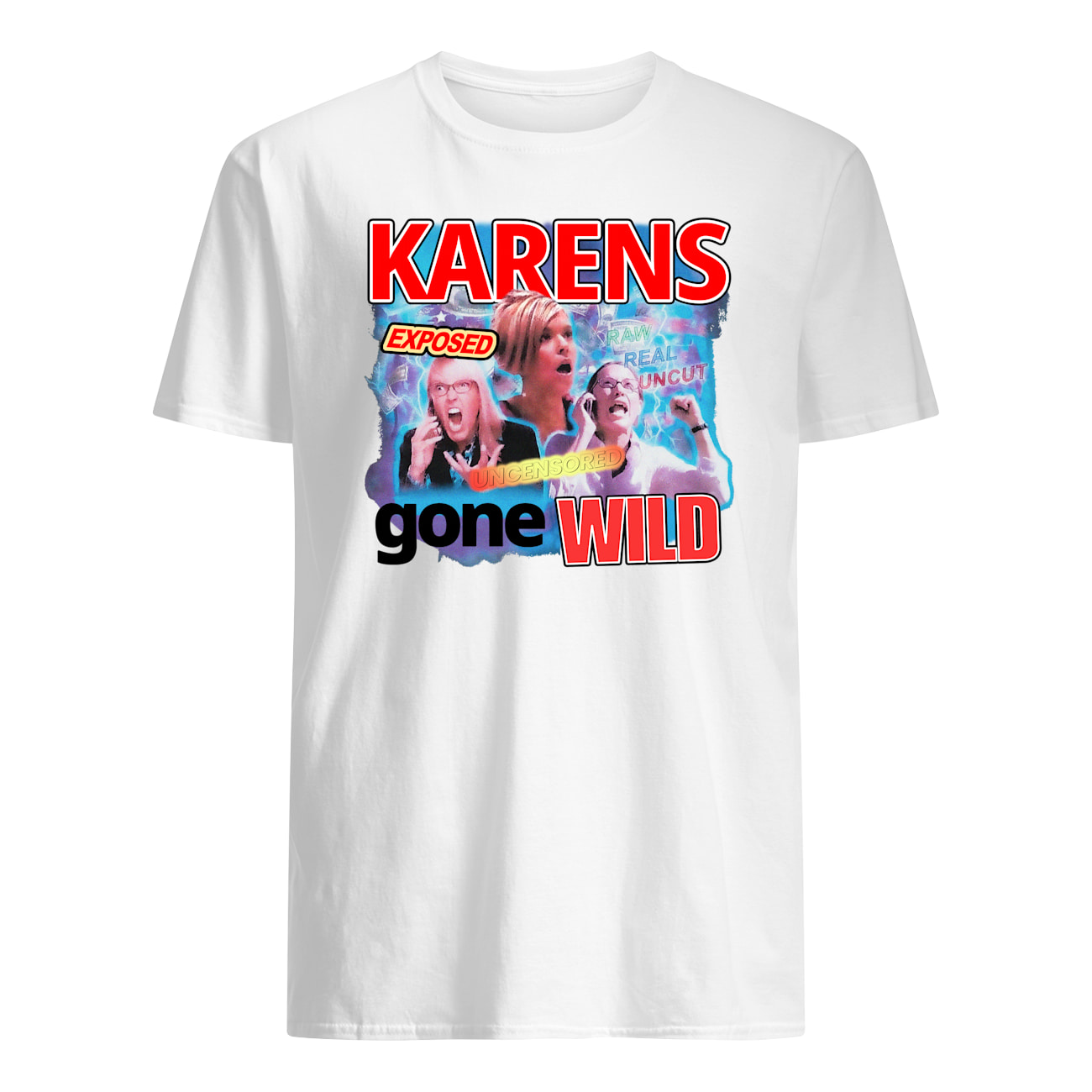 Karens Gone Wild Shirt Karens Gone Wild Shirt