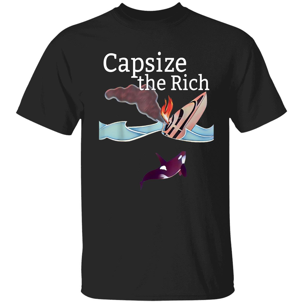 Capsize The Rich Shirt Capsize The Rich Shirt