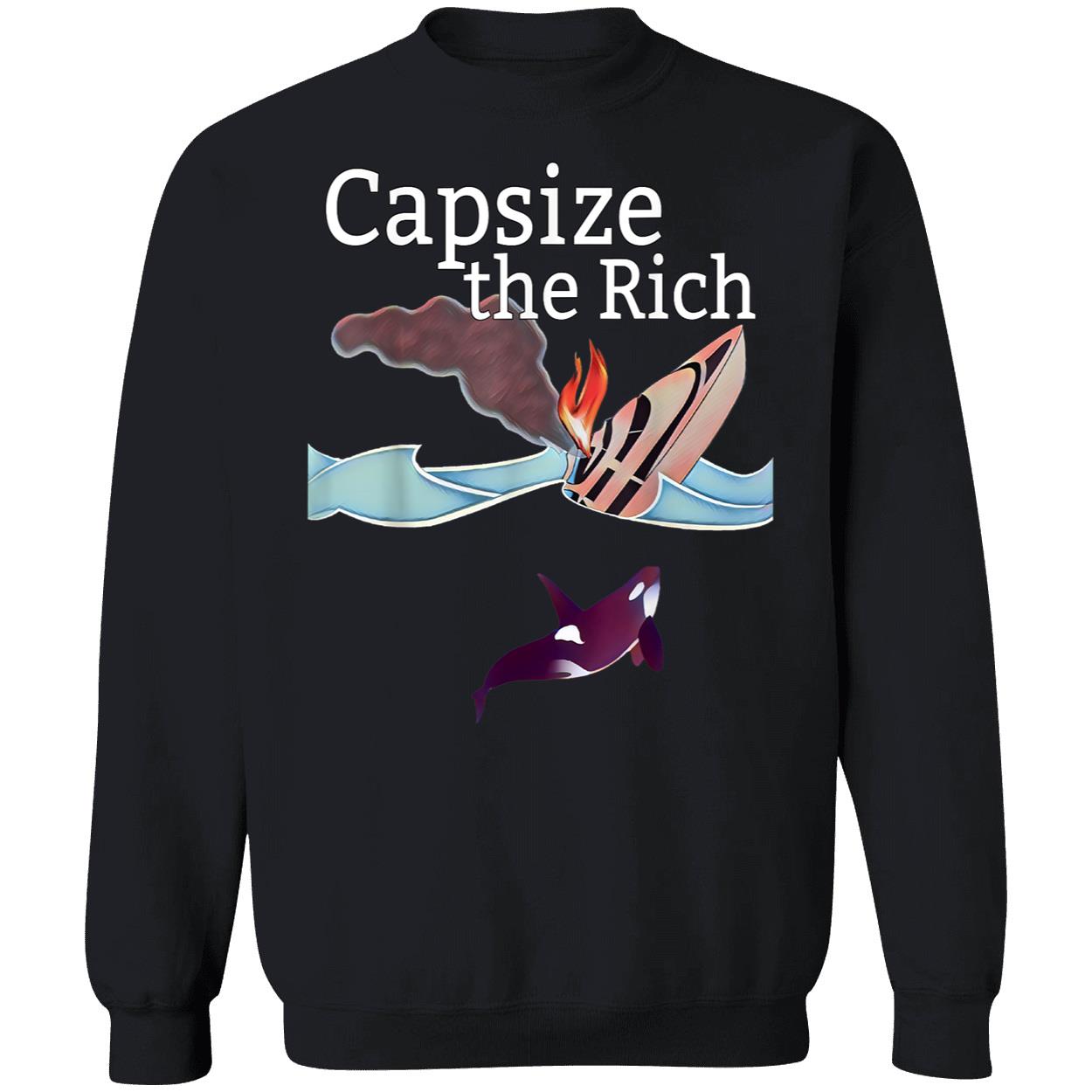 Capsize The Rich Shirt Capsize The Rich Shirt