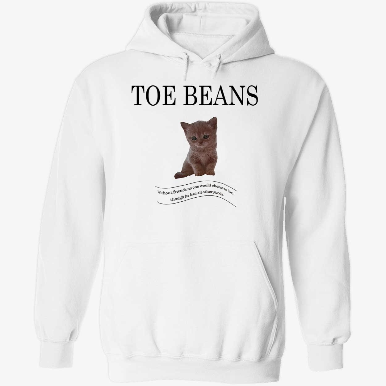 Cat Toe Beans Shirt Cat Toe Beans Shirt