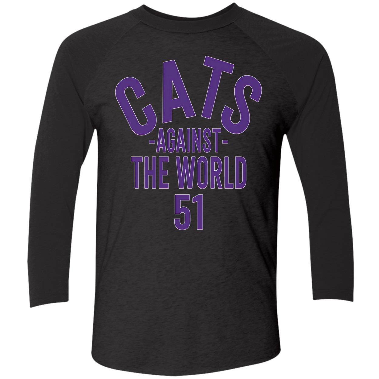 Cats Against The World Shirt Cats Against The World Shirt