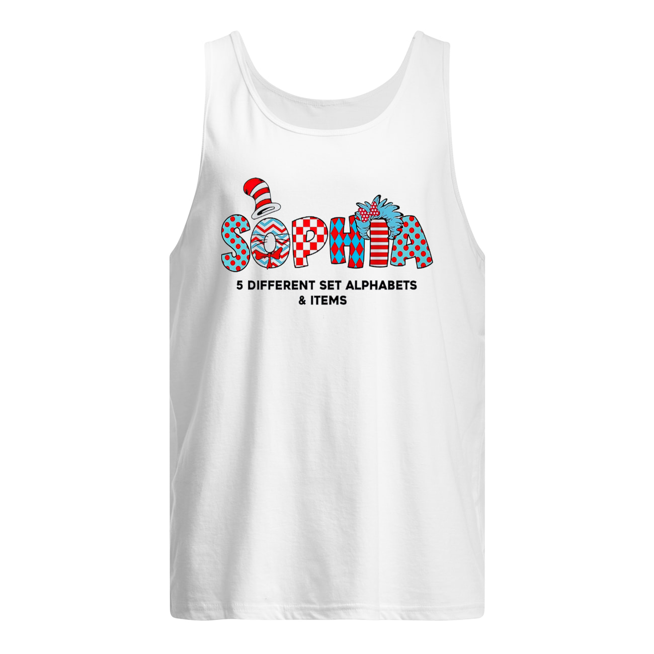 Dr. Seuss Sophia 5 Different Set Alphabets And Items Shirt Dr. Seuss Sophia 5 Different Set Alphabets And Items Shirt