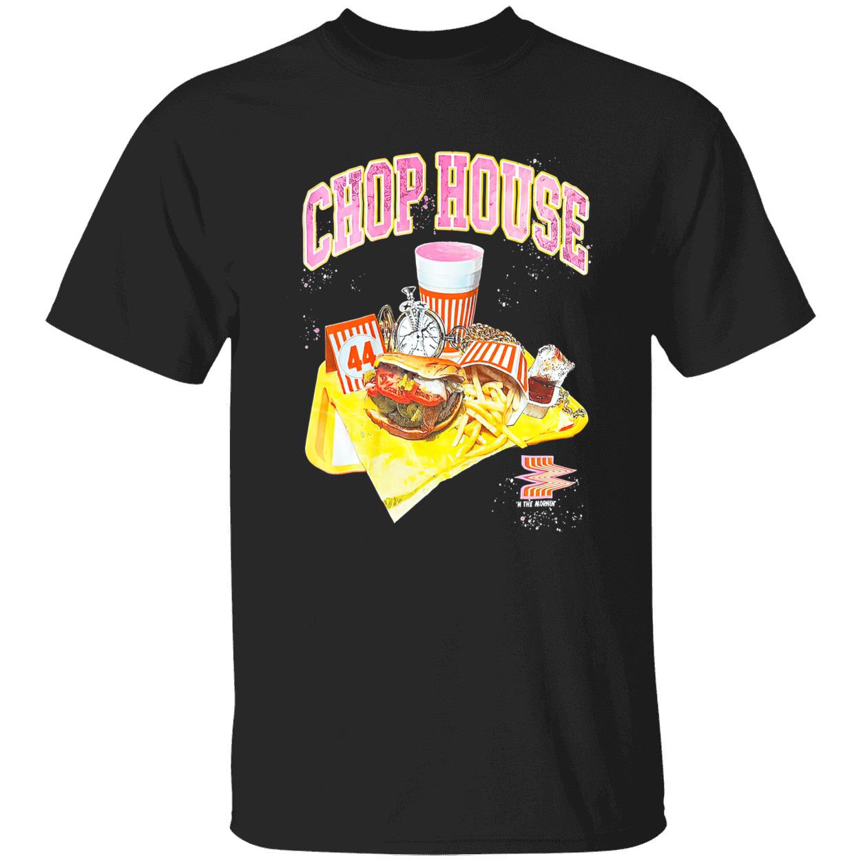 Chop House Shirt Chop House Shirt
