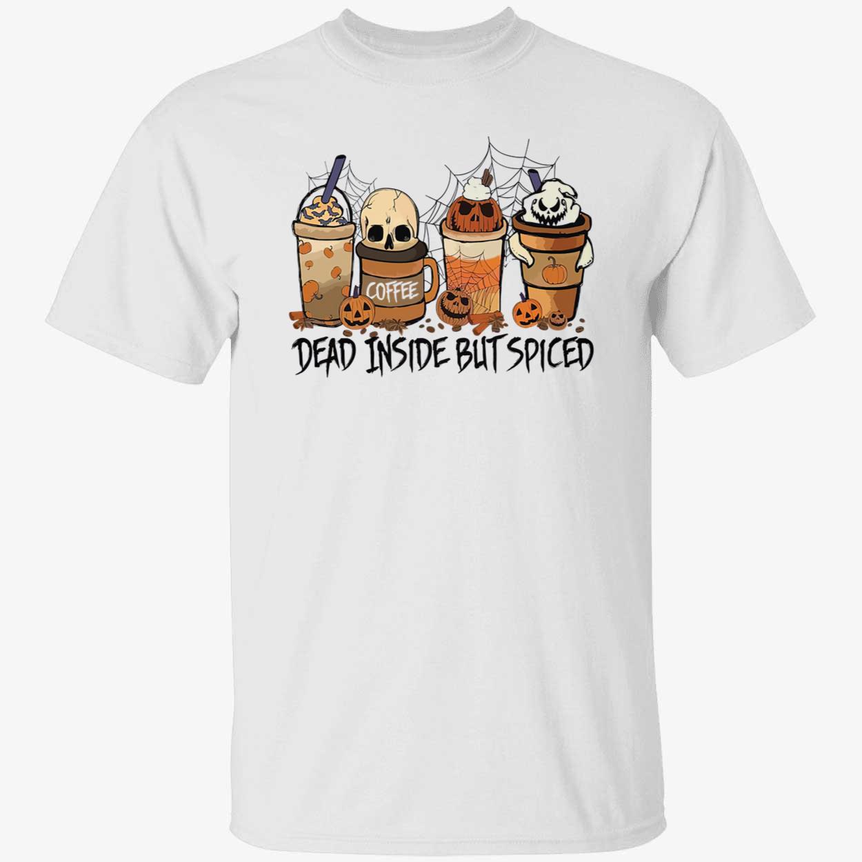 Coffee Cup Halloween Dead Inside But Spiced Shirt Coffee Cup Halloween Dead Inside But Spiced Shirt