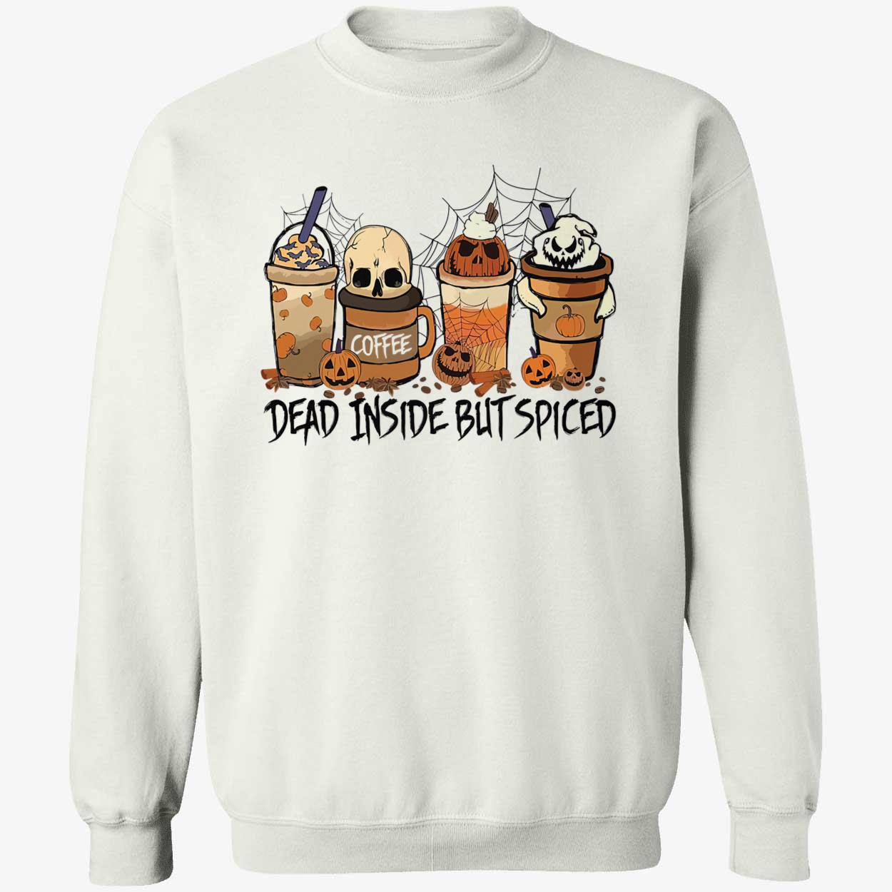 Coffee Cup Halloween Dead Inside But Spiced Shirt Coffee Cup Halloween Dead Inside But Spiced Shirt