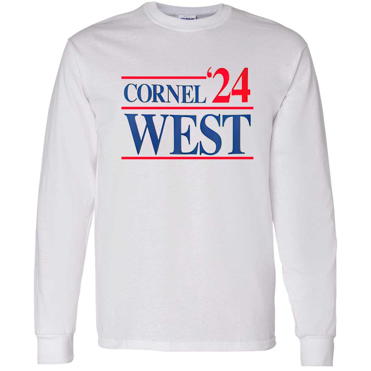 Cornel West For President 2024 Shirt Cornel West For President 2024 Shirt