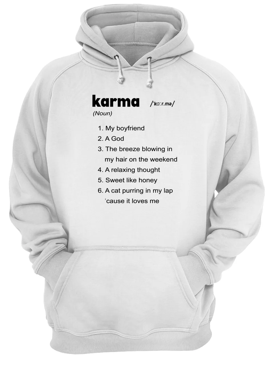 Karma My Boyfriend A God The Breeze Blowing In My Hair On The Weekend Shirt Karma My Boyfriend A God The Breeze Blowing In My Hair On The Weekend Shirt