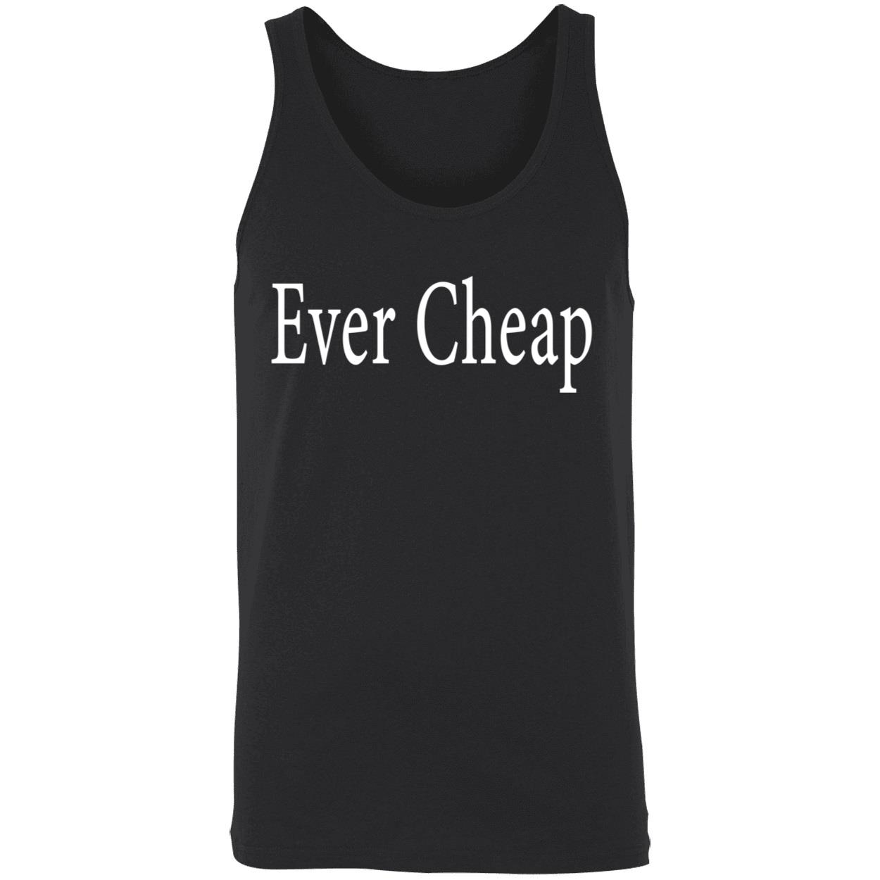 Ever Cheap Shirt Ever Cheap Shirt