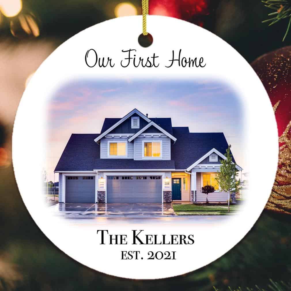 Our First Home The Kellers Est 2021 Ornament Our First Home The Kellers Est 2021 Ornament