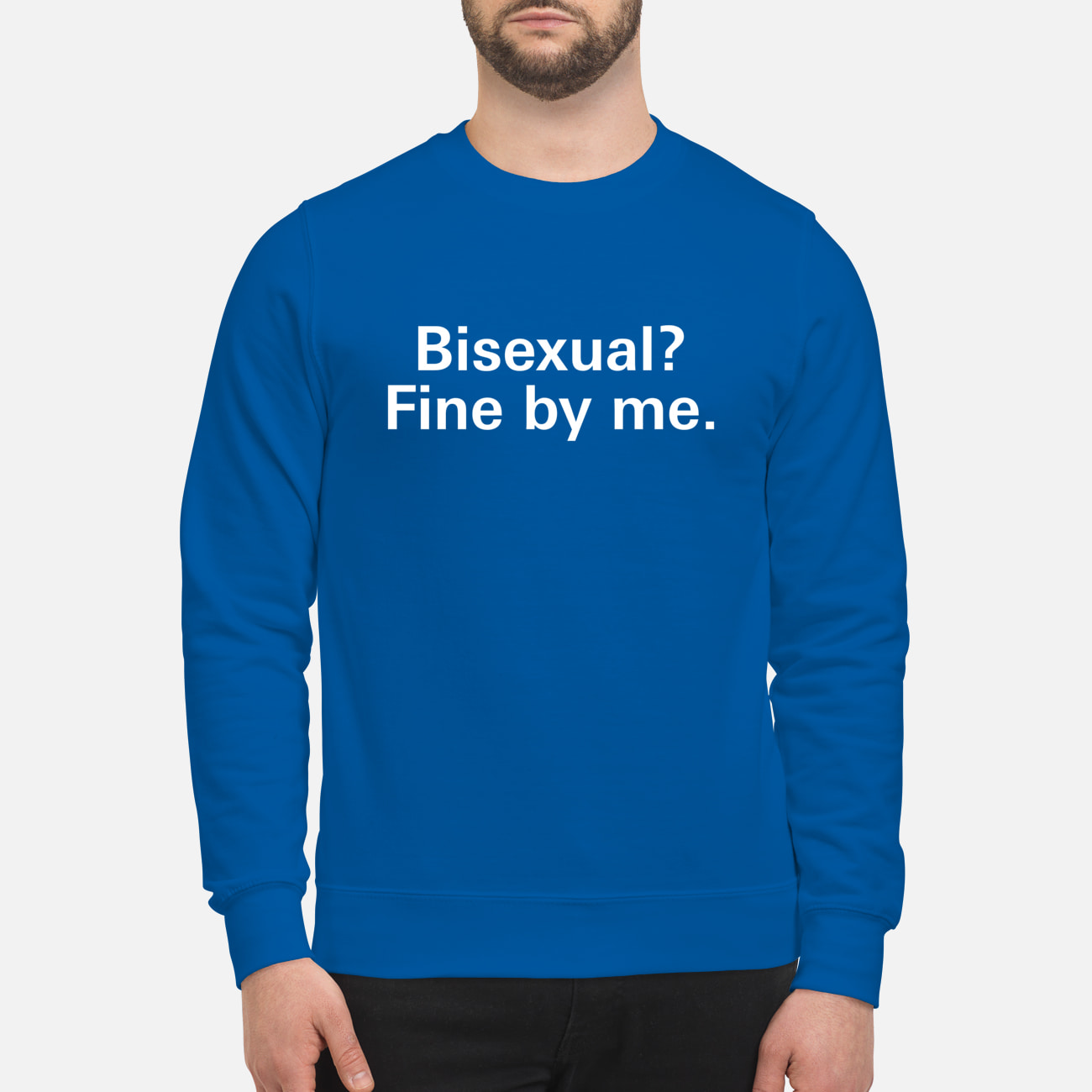 Bisexual Fine By Me Shirt Bisexual Fine By Me Shirt