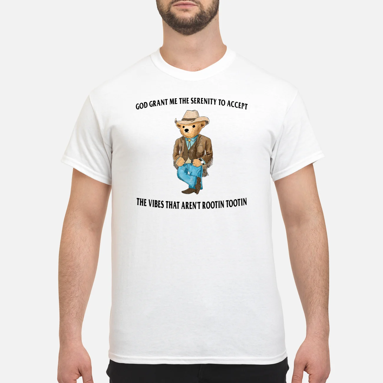 God Grant Me The Serenity To Accept The Vibes That Aren’T Rootin Tootin Shirt God Grant Me The Serenity To Accept The Vibes That Aren’T Rootin Tootin Shirt