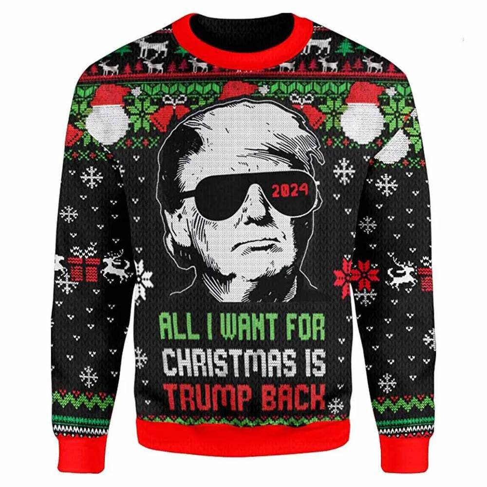 All I Want For Christmas Is Tr*Mp Back Sweater All I Want For Christmas Is Tr*Mp Back Sweater