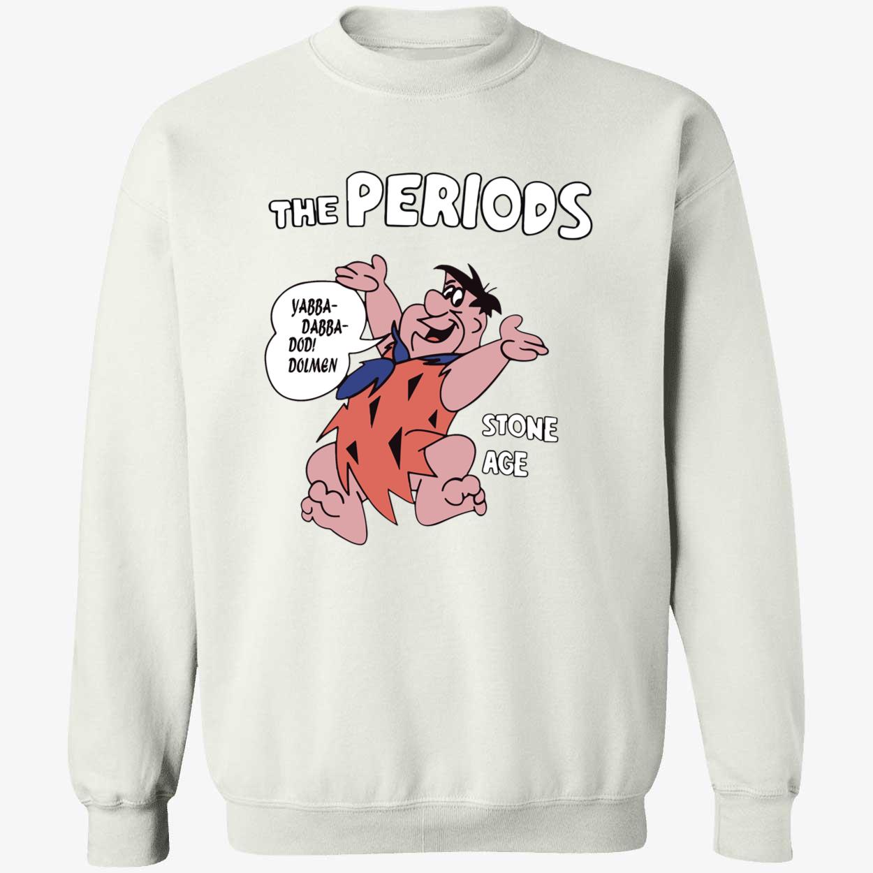 The Periods Stone Age Shirt The Periods Stone Age Shirt