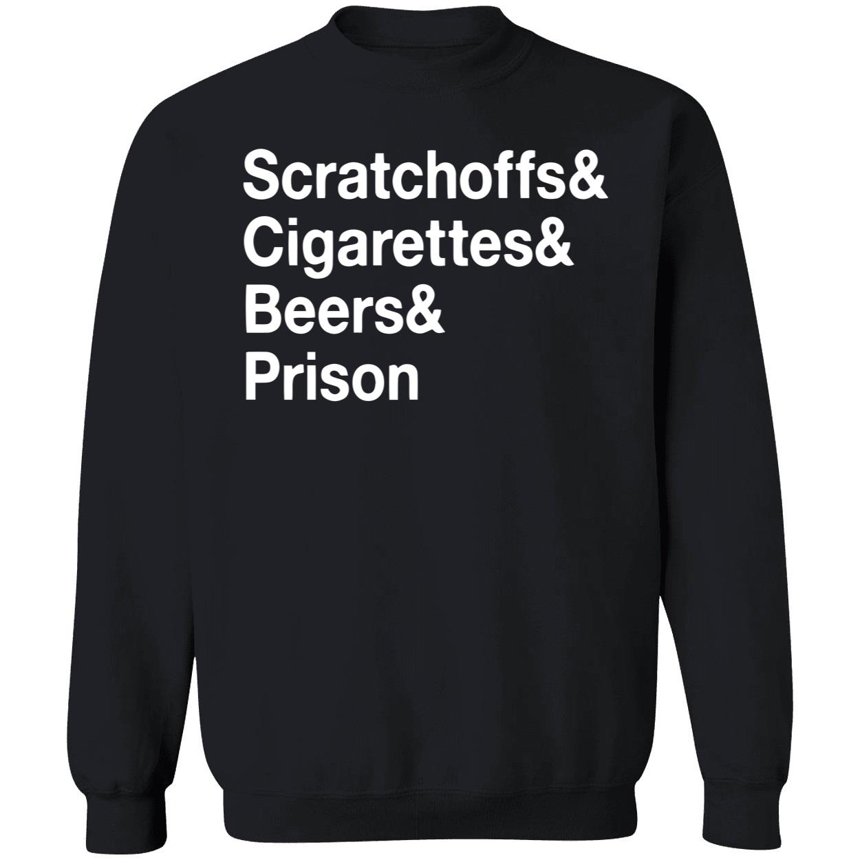Scratch Offs Cigarettes Beers Prison Shirt Scratch Offs Cigarettes Beers Prison Shirt