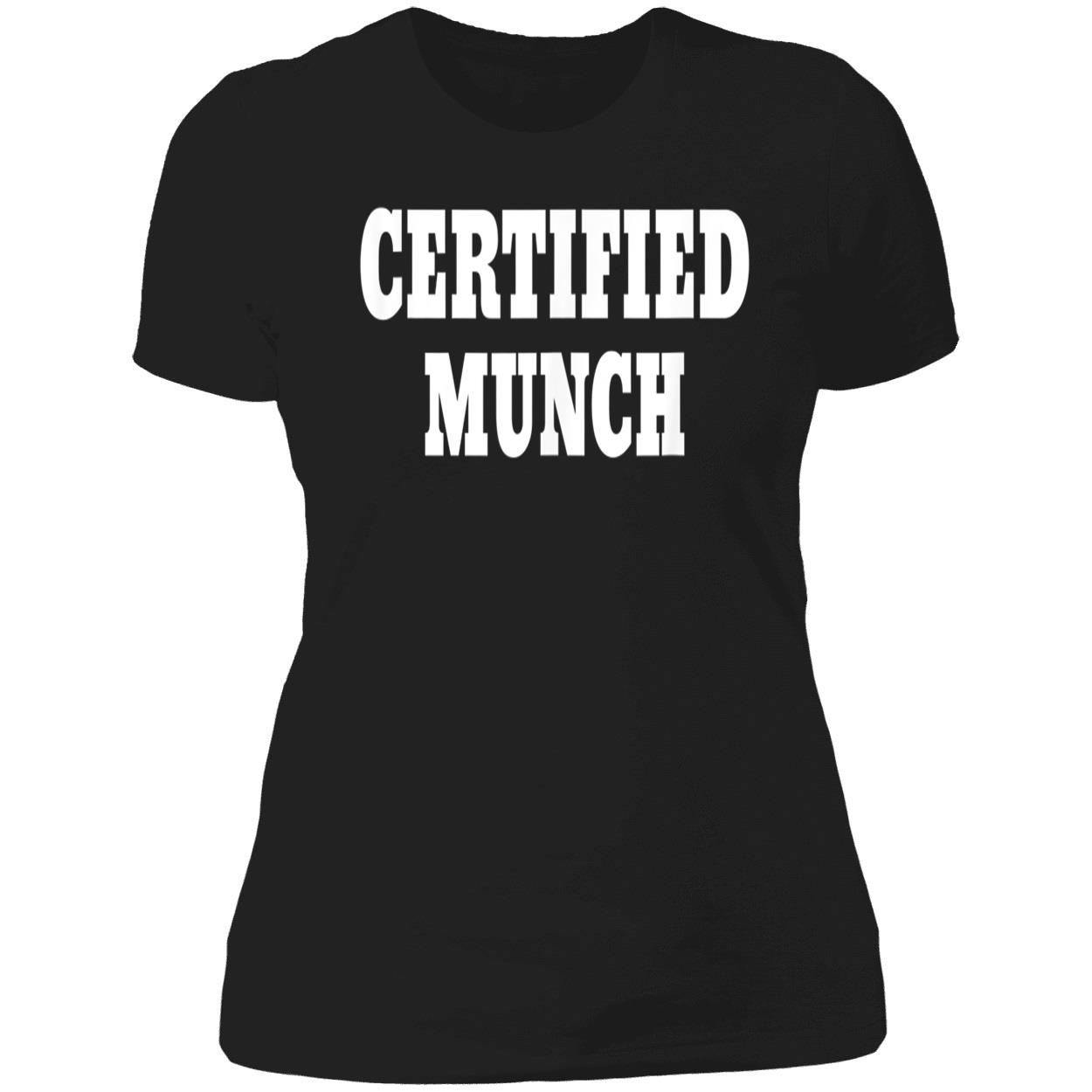 Certified Munch Shirt Certified Munch Shirt