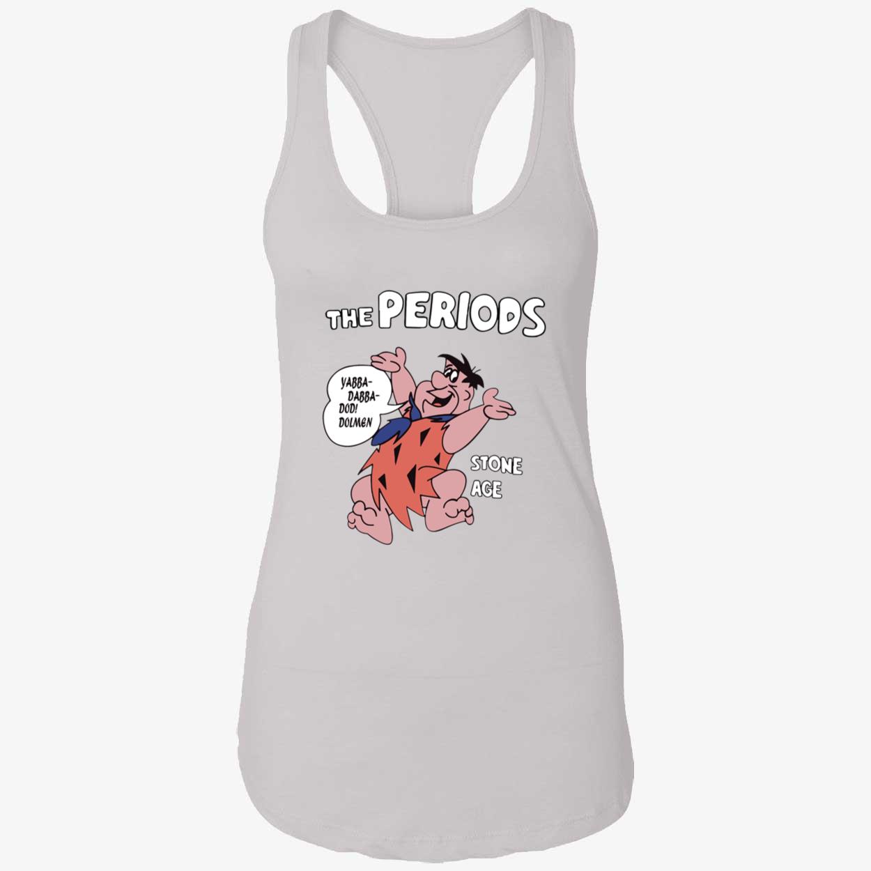 The Periods Stone Age Shirt The Periods Stone Age Shirt