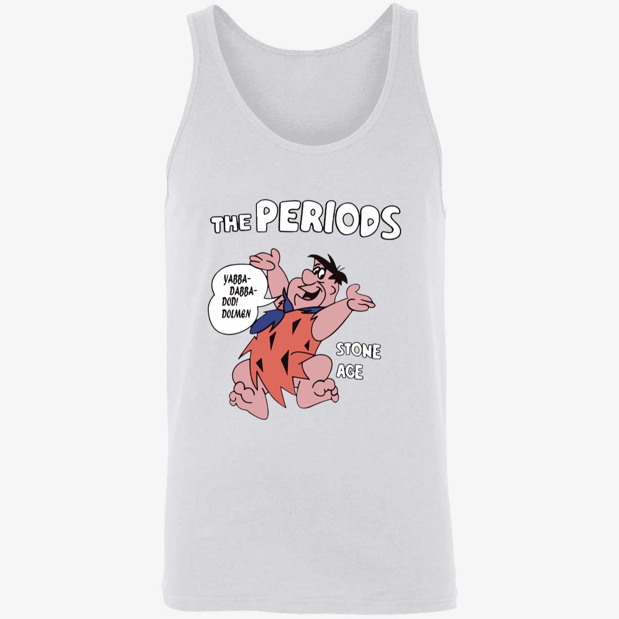 The Periods Stone Age Shirt The Periods Stone Age Shirt