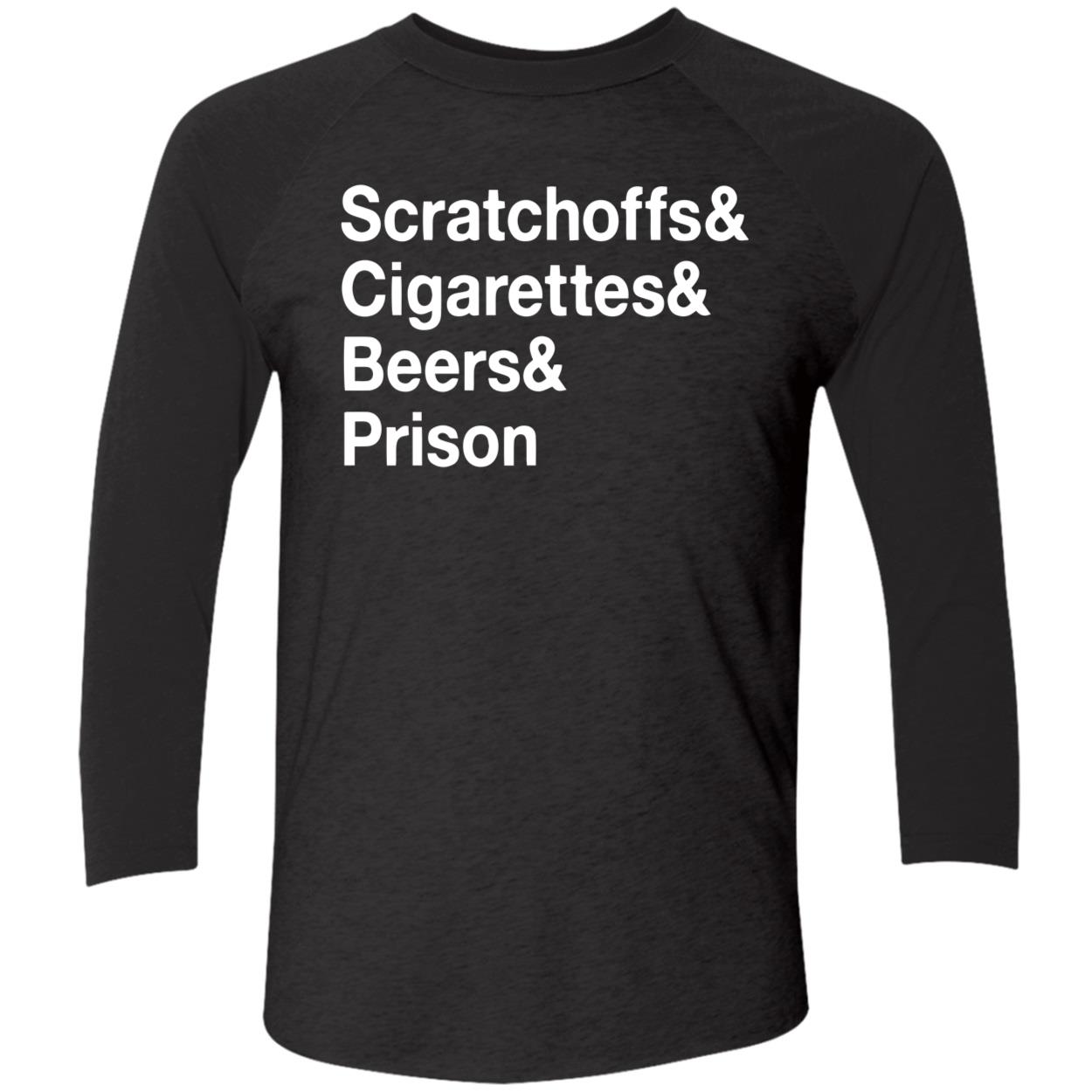 Scratch Offs Cigarettes Beers Prison Shirt Scratch Offs Cigarettes Beers Prison Shirt
