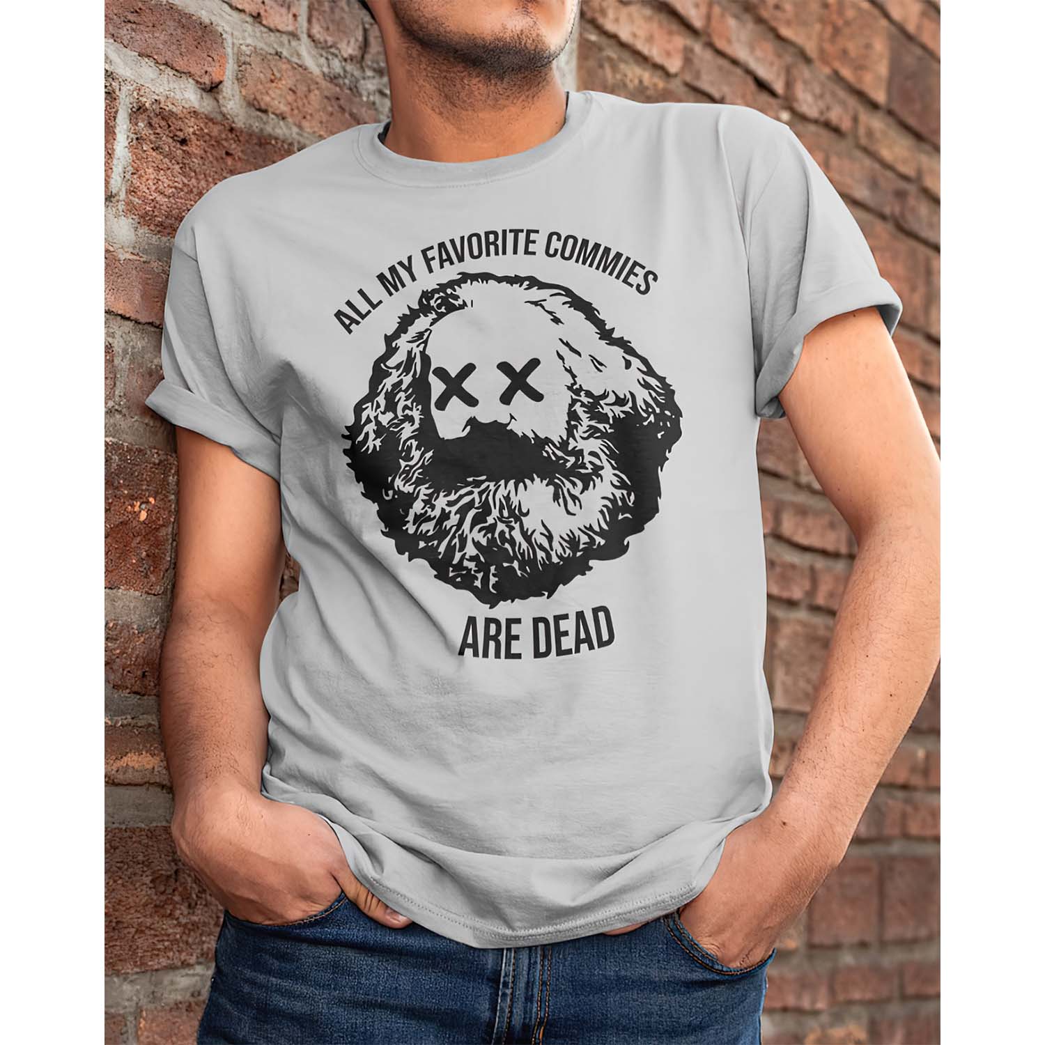 All My Favorite Commies Are Dead Shirt All My Favorite Commies Are Dead Shirt