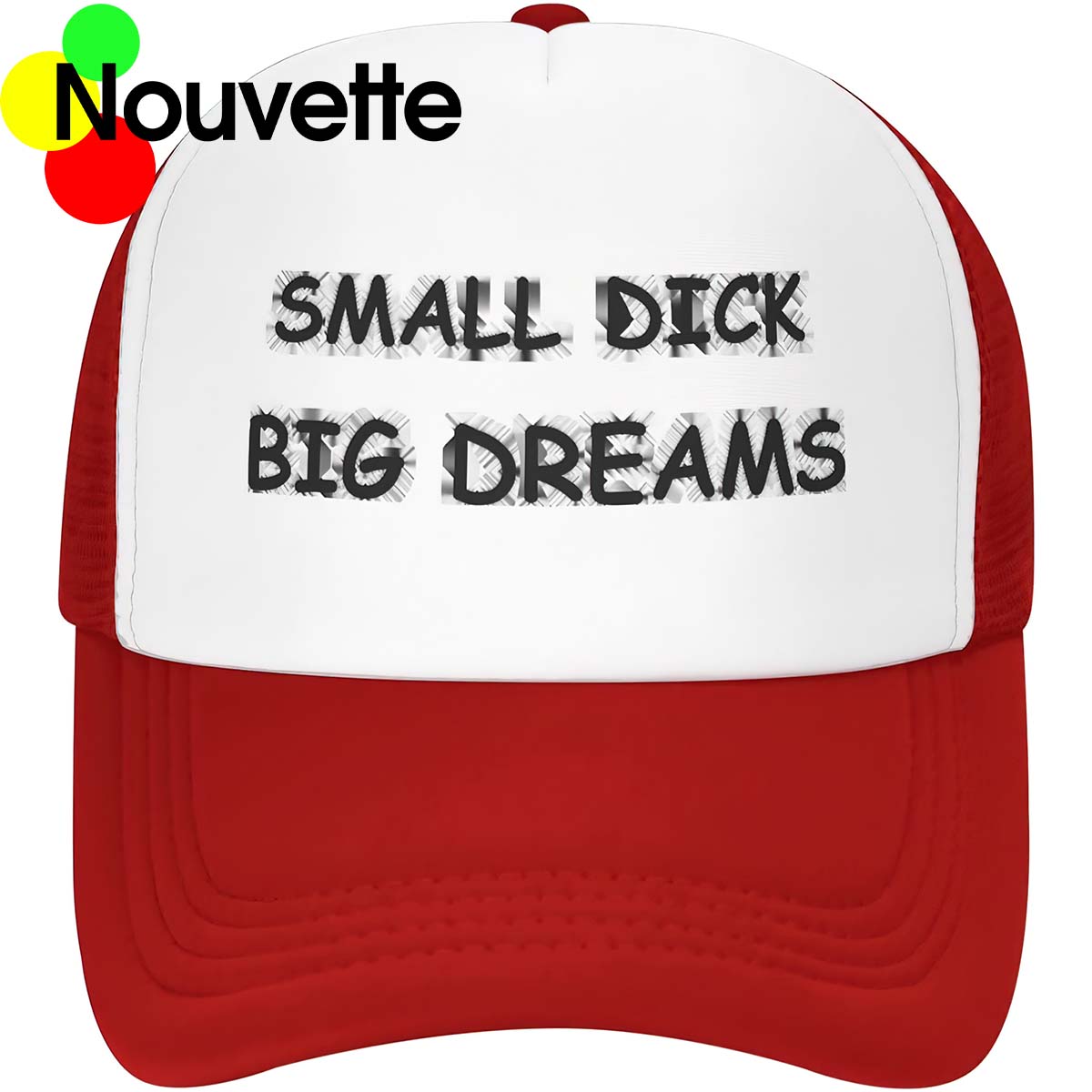 Small D*Ck Big Dreams Hat Small D*Ck Big Dreams Hat