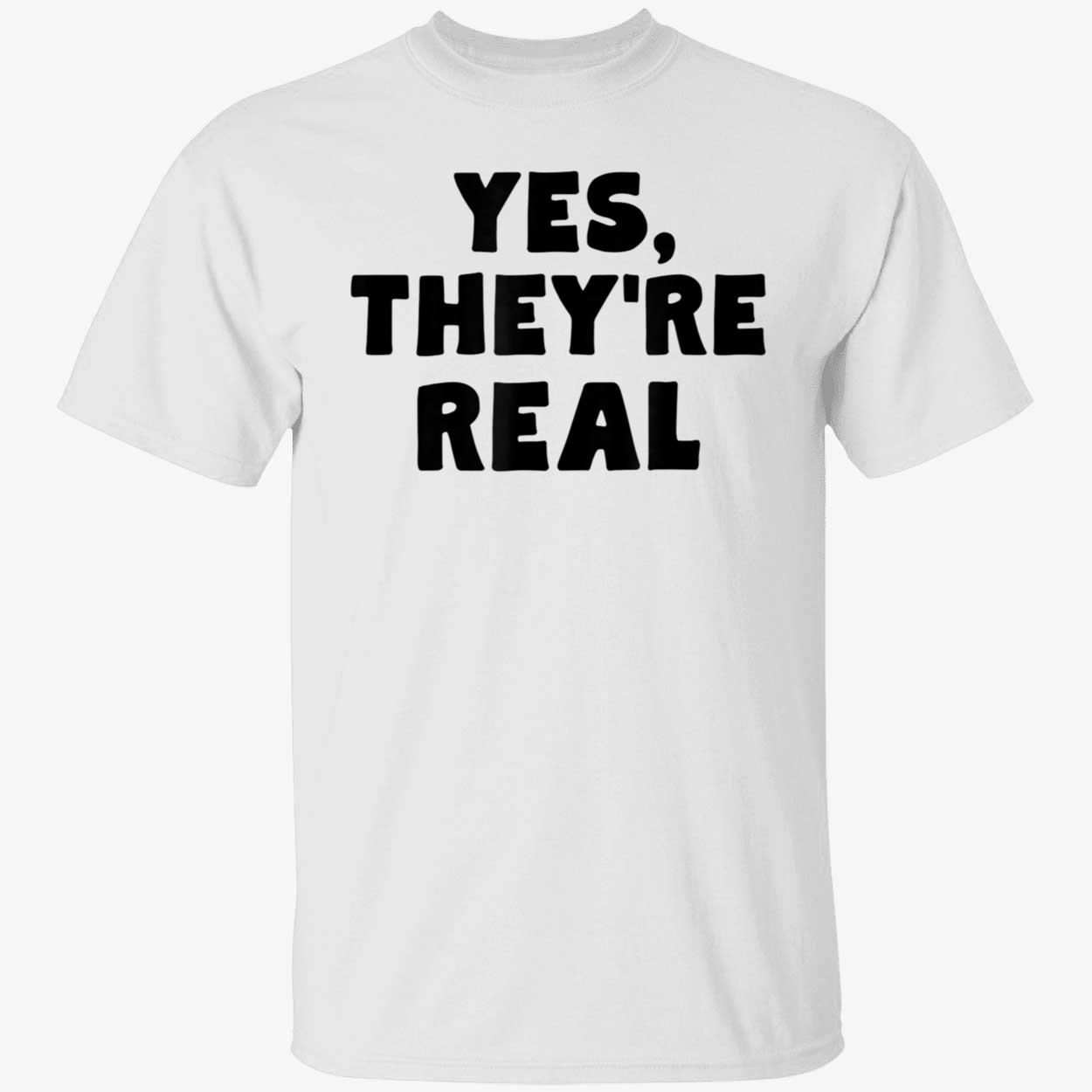 Yes They’Re Real Shirt Yes They’Re Real Shirt