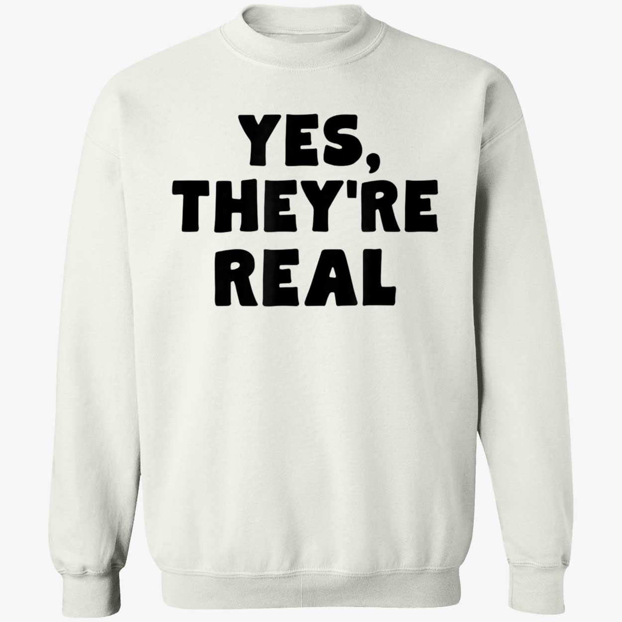 Yes They’Re Real Shirt Yes They’Re Real Shirt