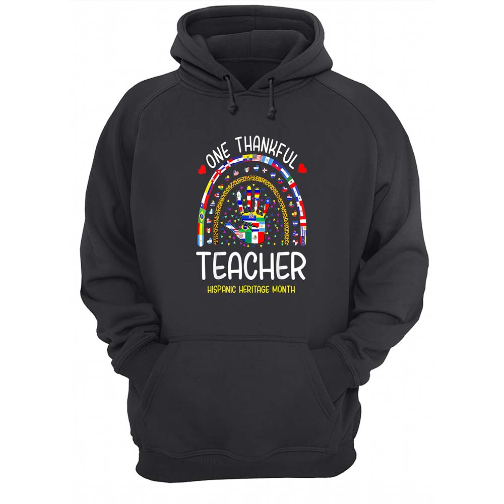One Thankful Teacher Hispanic Heritage Month Shirt One Thankful Teacher Hispanic Heritage Month Shirt
