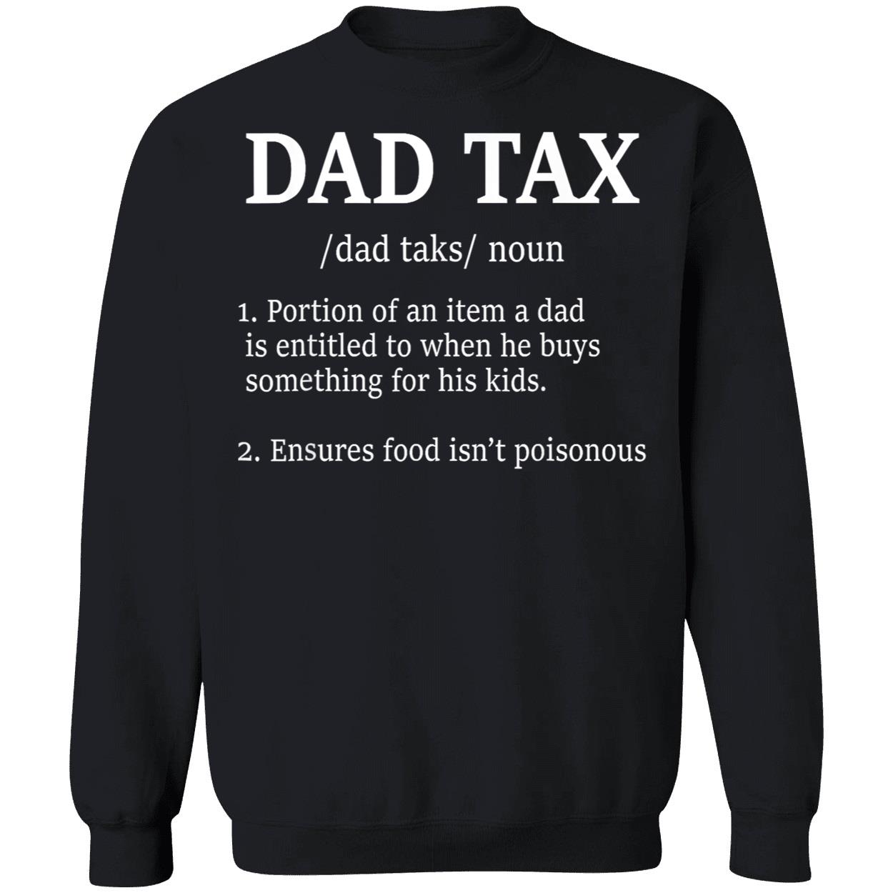 Dad Tax Definition Shirt Dad Tax Definition Shirt