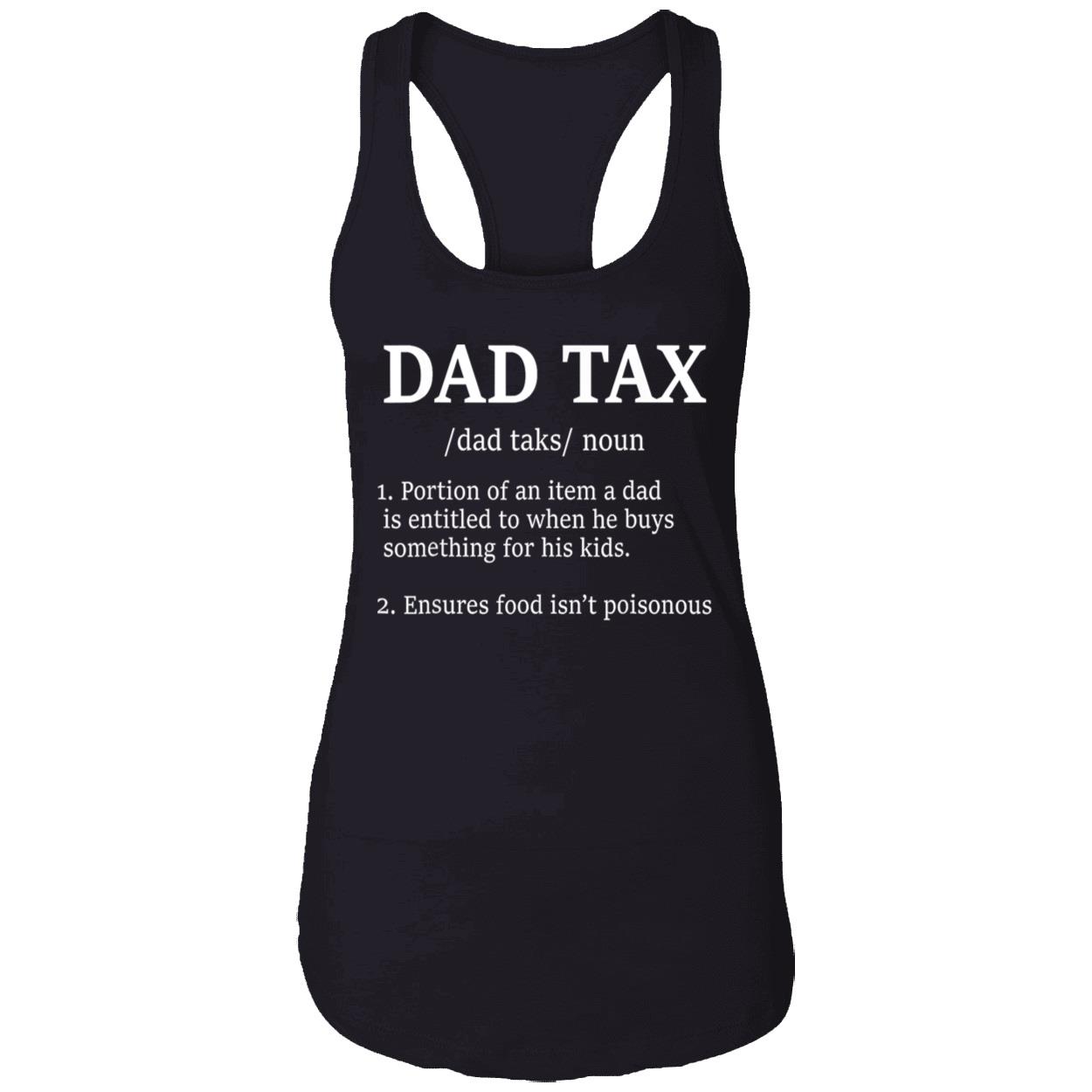 Dad Tax Definition Shirt Dad Tax Definition Shirt