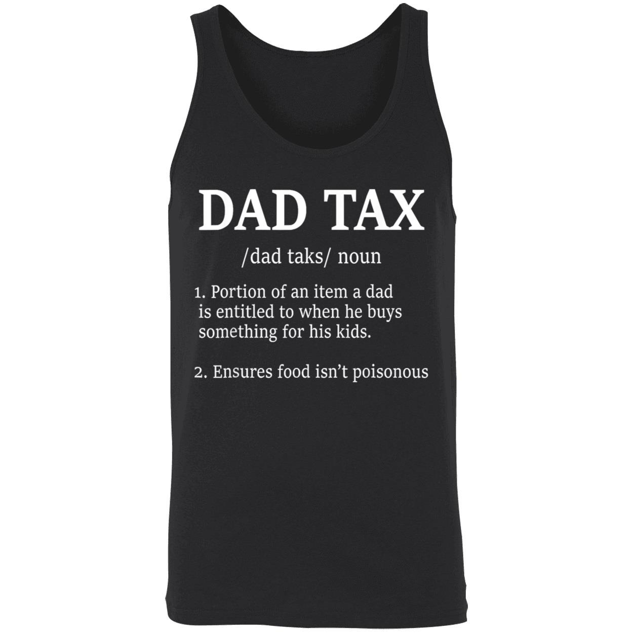 Dad Tax Definition Shirt Dad Tax Definition Shirt