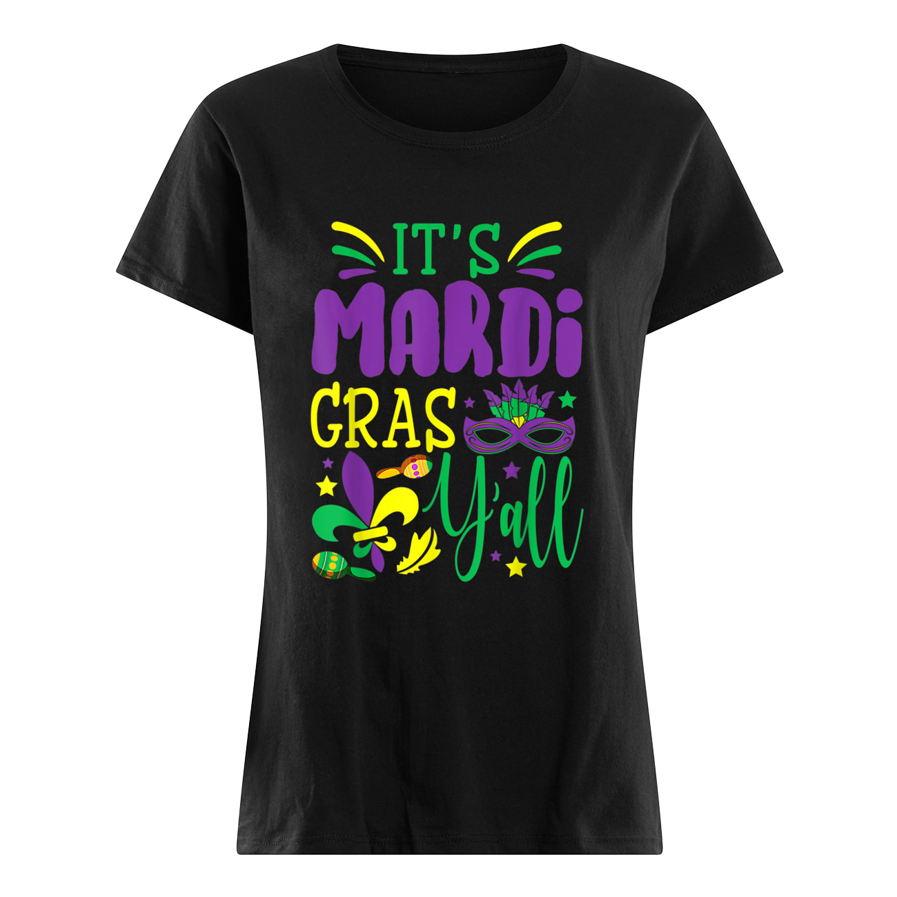 It’S Mardi Gras Y’All Shirt It’S Mardi Gras Y’All Shirt