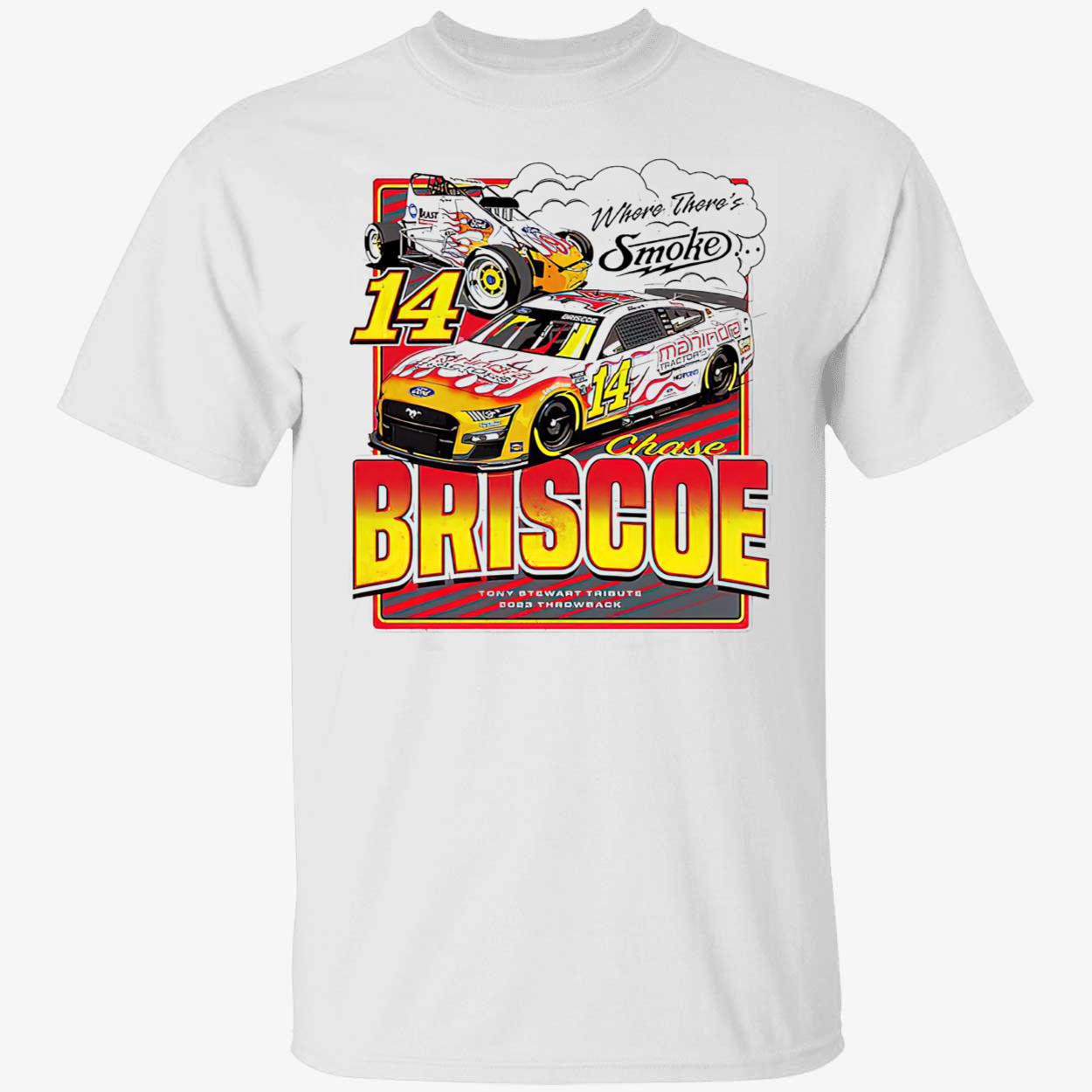 Chase Briscoe Where There’S Smoke Tony Stewart Tribute Throwback Shirt Chase Briscoe Where There’S Smoke Tony Stewart Tribute Throwback Shirt