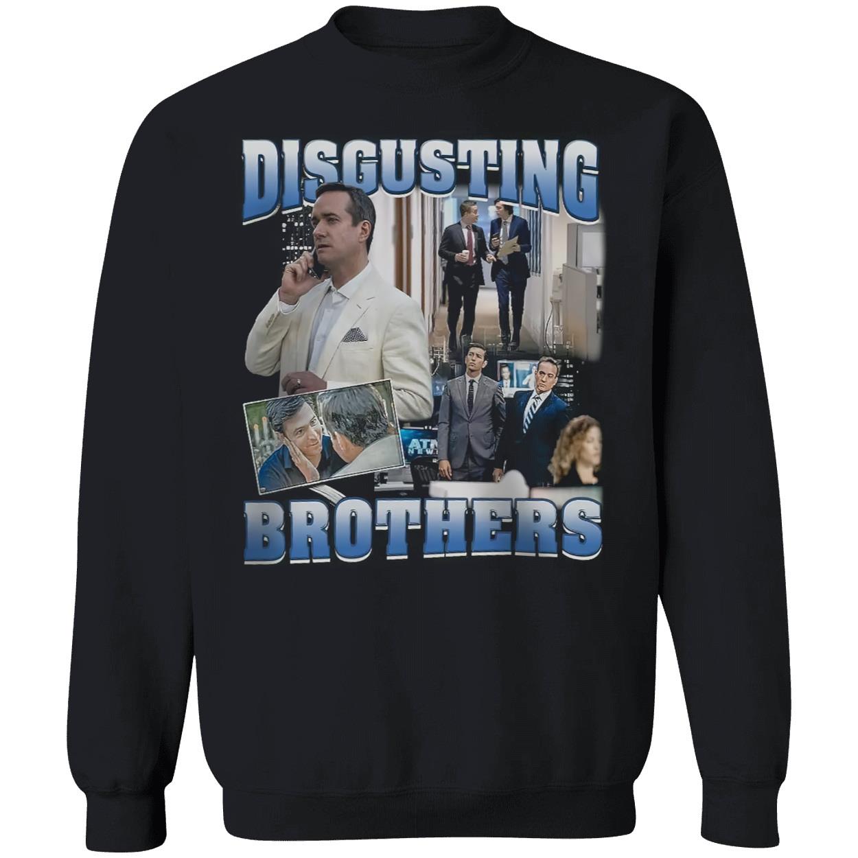 Tom And Greg Disgusting Brothers Shirt Tom And Greg Disgusting Brothers Shirt