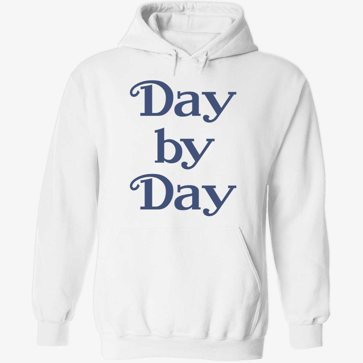 Day By Day Sweatshirt Day By Day Sweatshirt