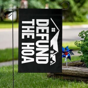 Defund The Hoa Flag 2 defund the hoa flag11.jpg