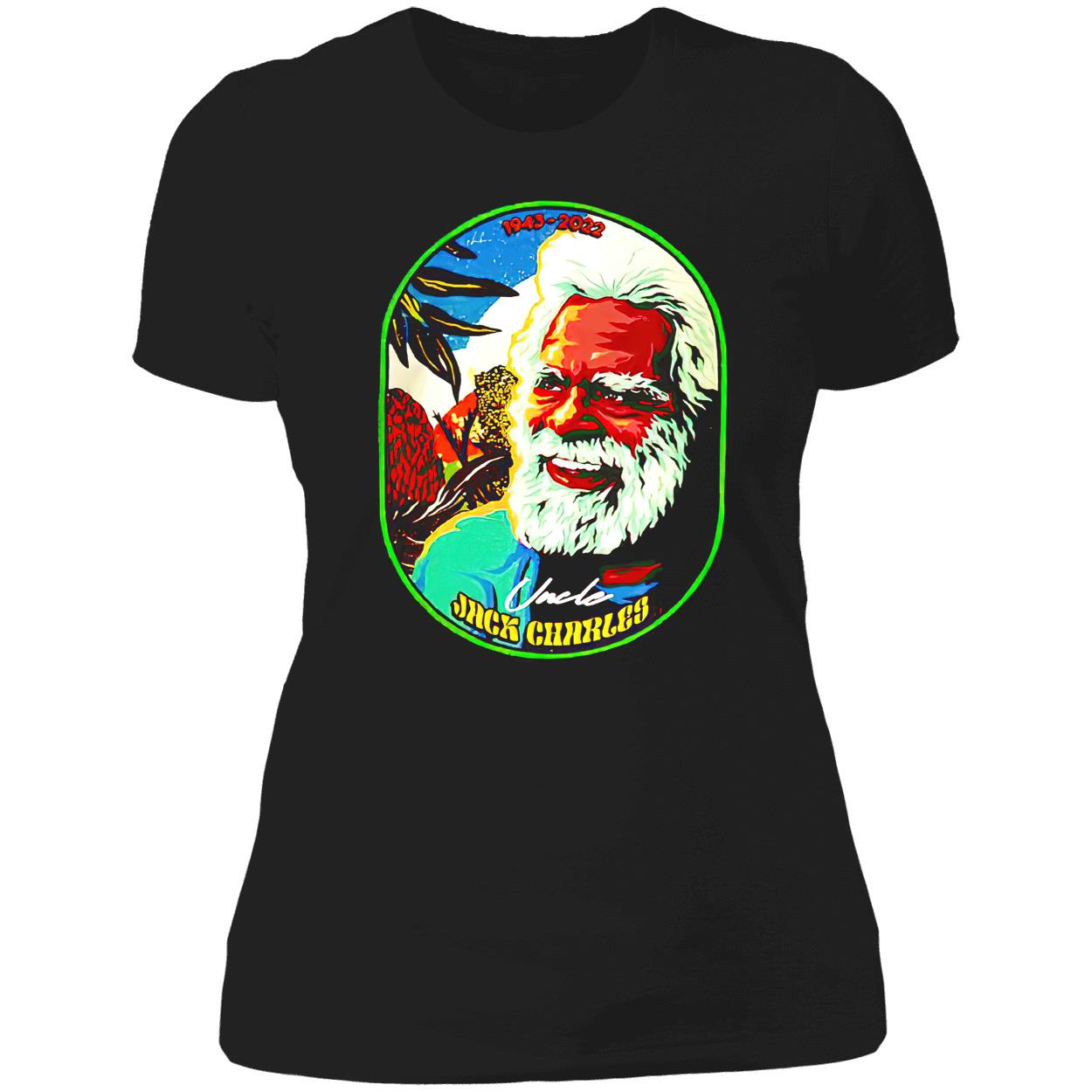 Uncle Jack Charles 1943-2022 Shirt Uncle Jack Charles 1943-2022 Shirt