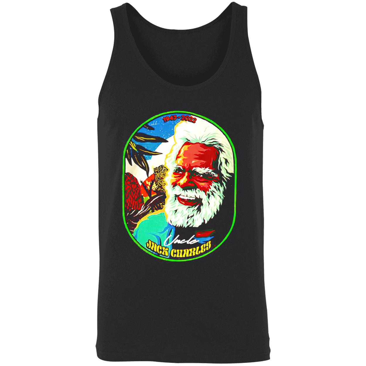 Uncle Jack Charles 1943-2022 Shirt Uncle Jack Charles 1943-2022 Shirt