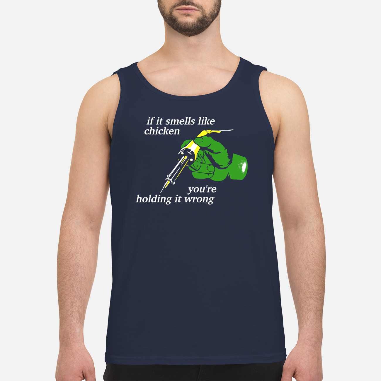 If It Smells Like Chicken You’Re Holding It Wrong Shirt If It Smells Like Chicken You’Re Holding It Wrong Shirt