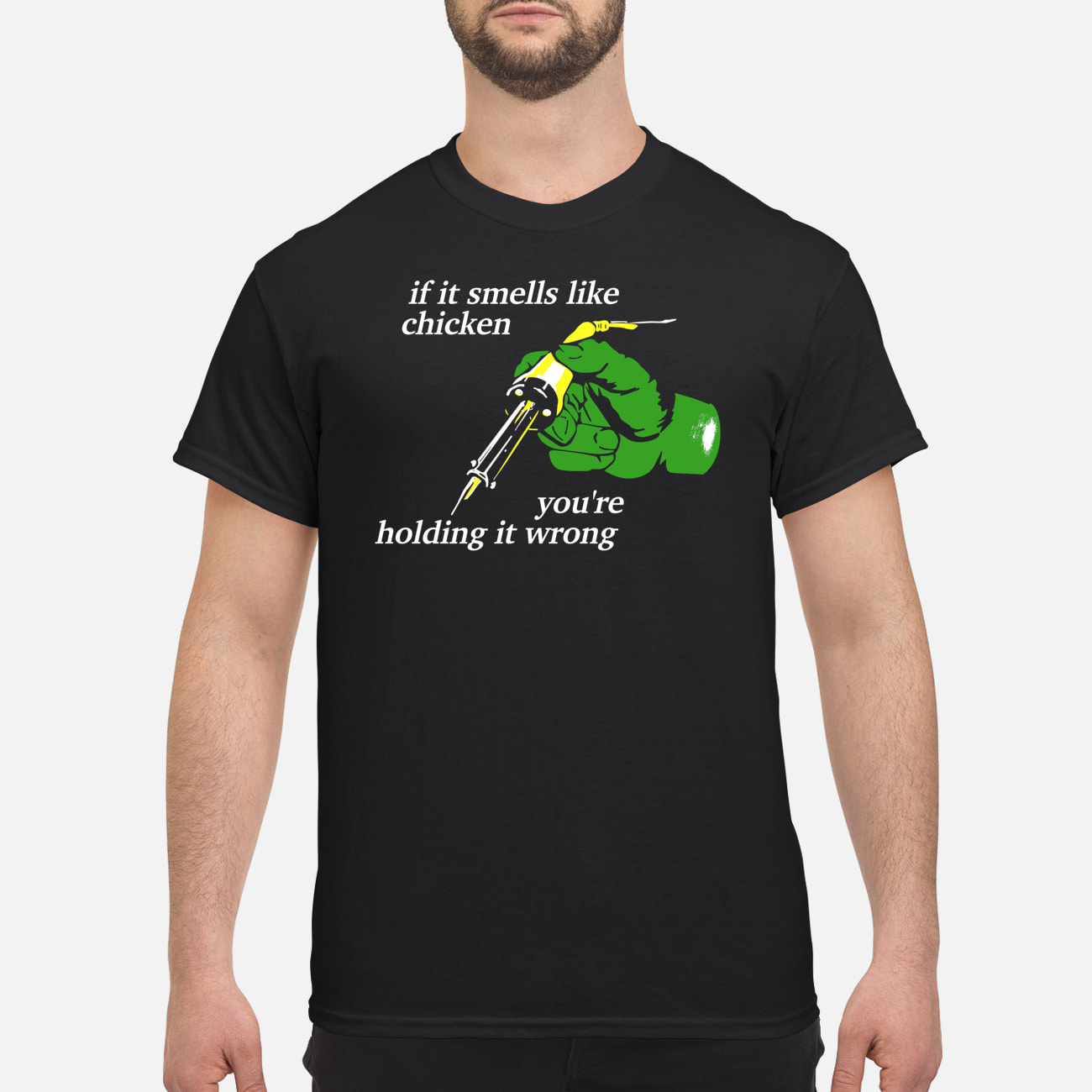 If It Smells Like Chicken You’Re Holding It Wrong Shirt If It Smells Like Chicken You’Re Holding It Wrong Shirt