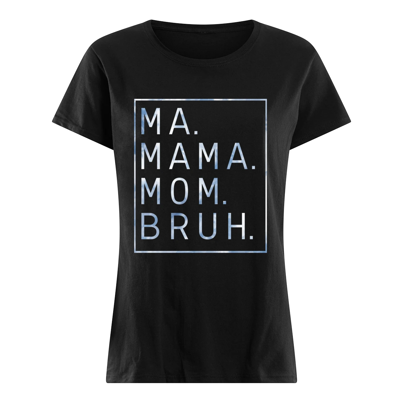 Ma Mama Mom Bruh Sweatshirt Ma Mama Mom Bruh Sweatshirt