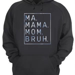 Ma Mama Mom Bruh Sweatshirt 1 diuajtd7glm4lcw646wy 4.webp