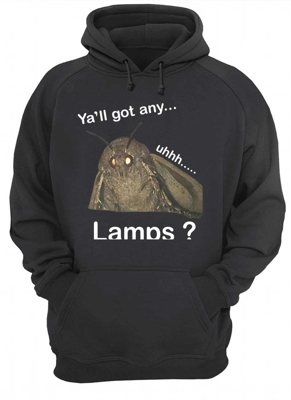 Ya’Ll Got Any Lamps Shirt Ya’Ll Got Any Lamps Shirt