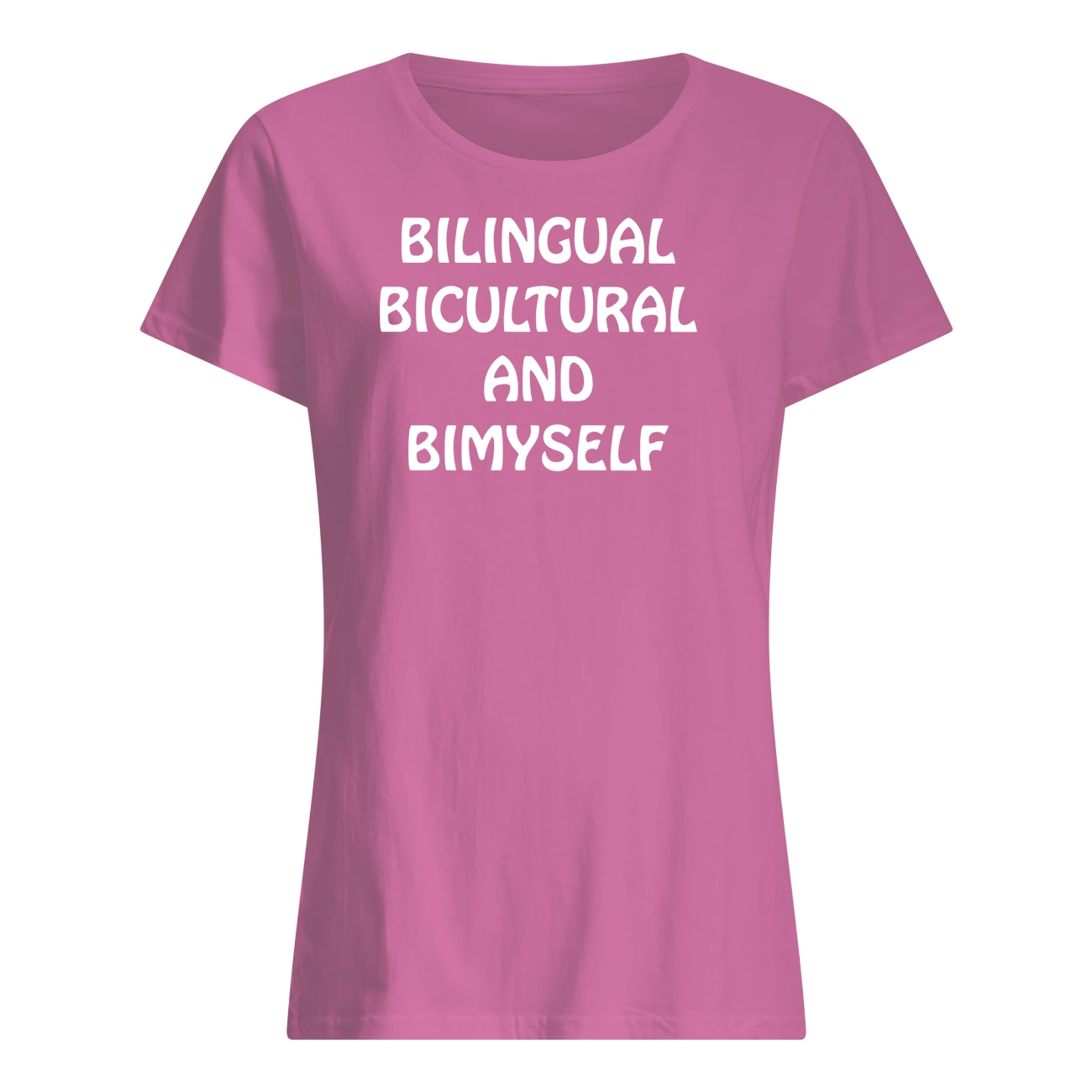 Bilingual Bicultural And Bimyself Shirt Bilingual Bicultural And Bimyself Shirt