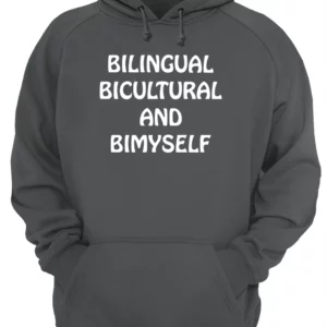 Bilingual Bicultural And Bimyself Shirt 3 dodus3e73o4zdq0xnfqh 3.webp